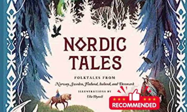 Nordic Tales: Folktales from Norway, Sweden, Finland, Iceland, and Denmark